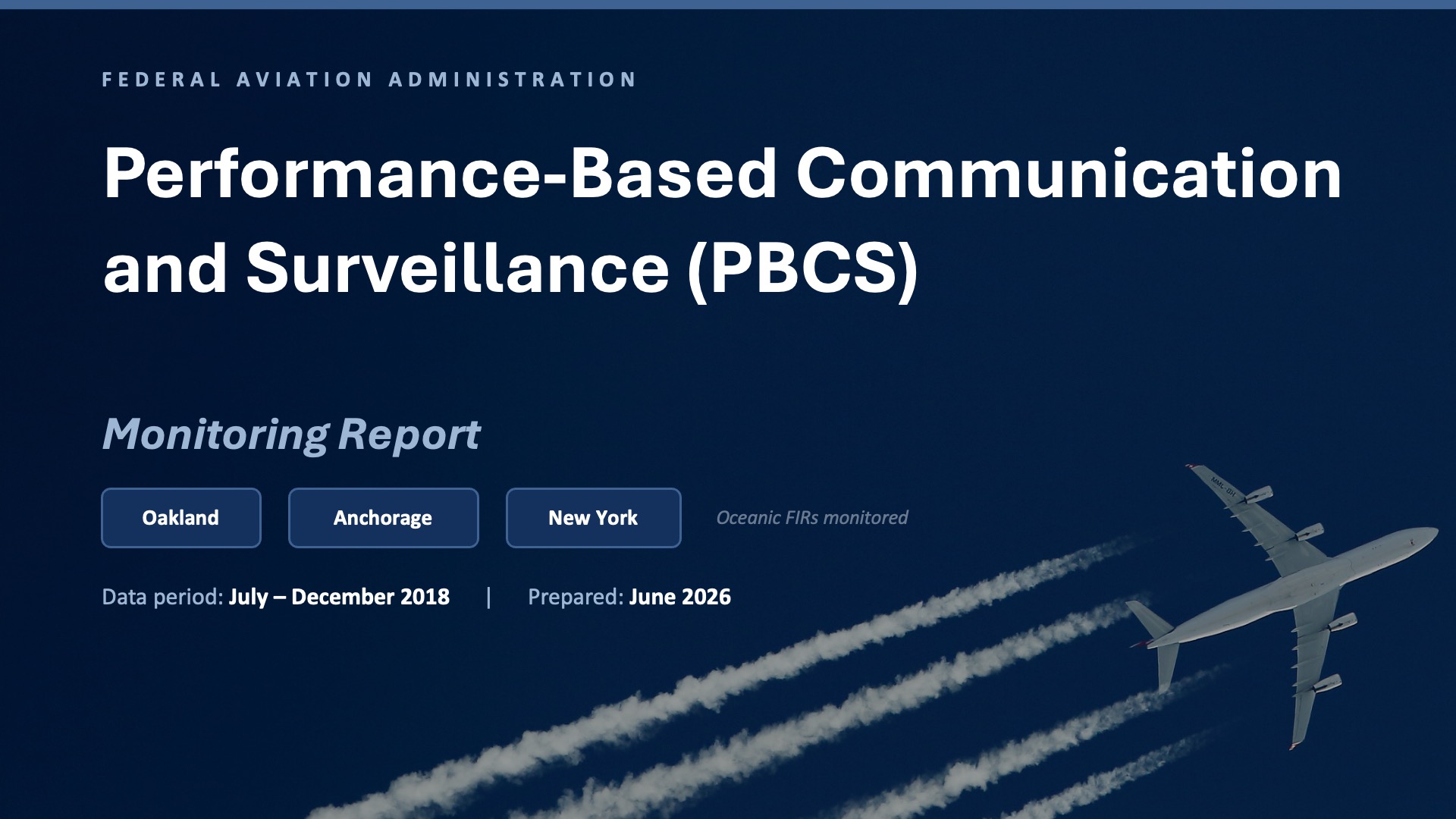 FAA PBCS Monitoring Report — Redesign